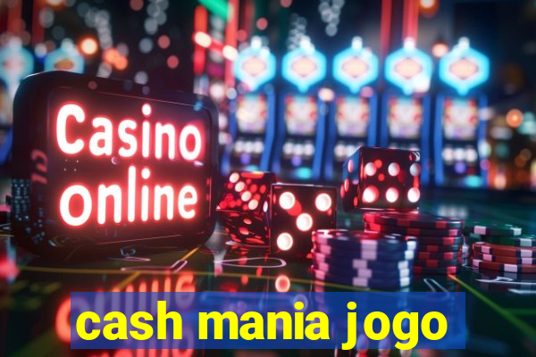 cash mania jogo